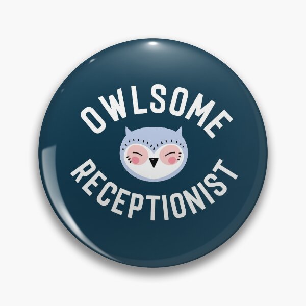 Item preview, Owlsome Receptionist Pun - Funny Gift Idea designed and sold by betternotes.
