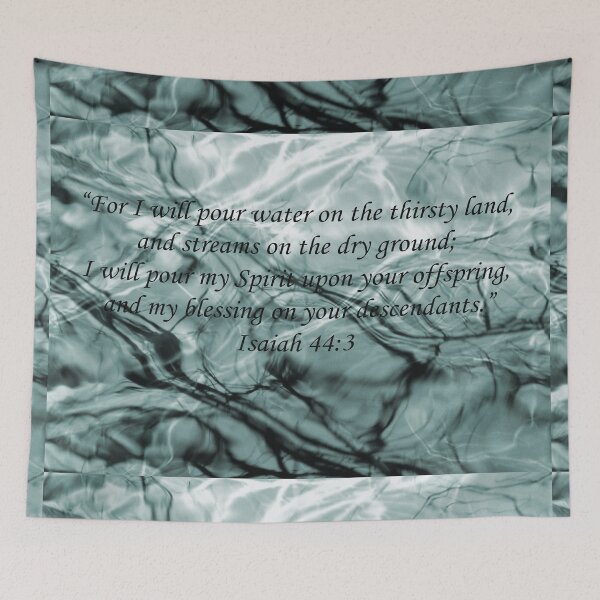 Item preview, Isaiah 44 verse 3 Greeny Blue Water Branches Poster designed and sold by Jenny Meehan Art Prints and Patterns  .