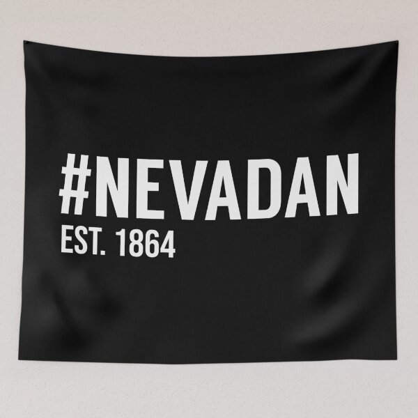 Item preview, Hashtag Nevadan Est. 1864 designed and sold by MSA-42.