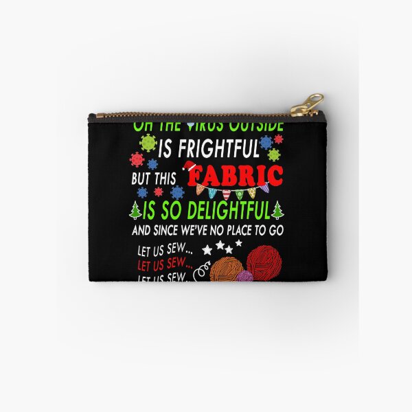 Item preview, Oh, The Virus Outside Is So Frightful | Funny Fabric Lover Quarantine Christmas designed and sold by yasmh.