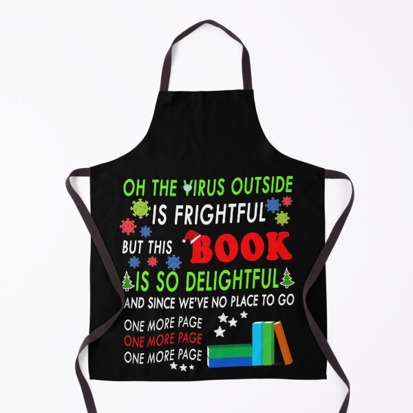 Item preview, Oh, The Virus Outside Is So Frightful | Funny BOOK Lover Quarantine Christmas designed and sold by yasmh.