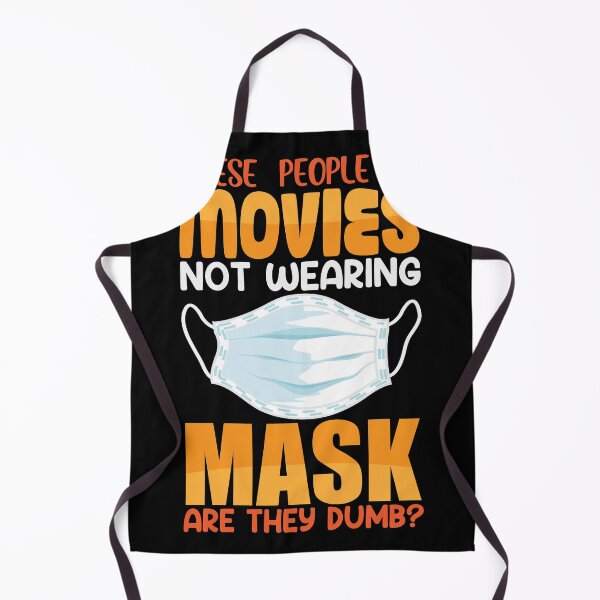 Item preview, These people in Movies not wearing mask dumb ppl designed and sold by Grinover.