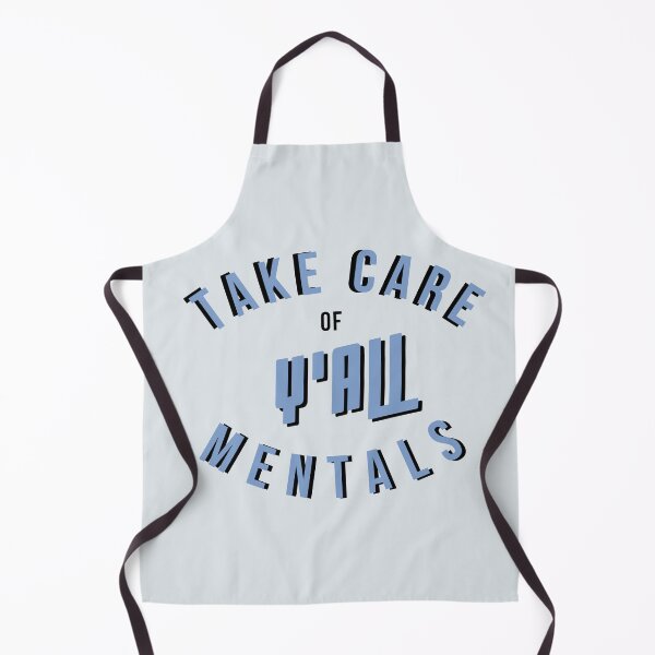 Item preview, Take Care of Y'all Mentals designed and sold by sunnybandana.