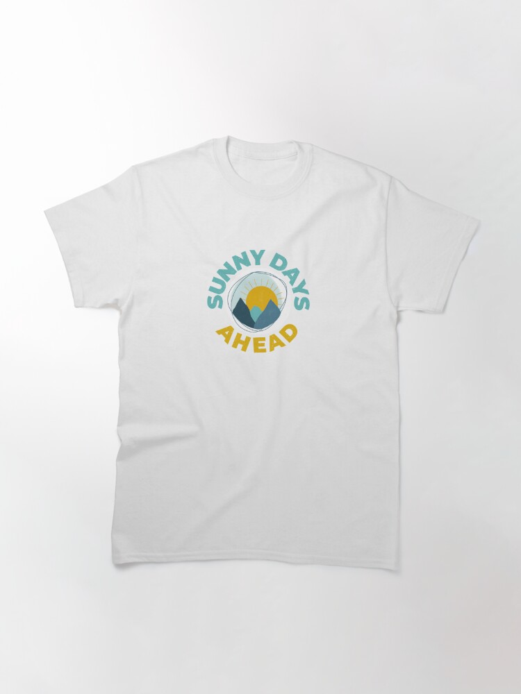 sunny-days-ahead-t-shirt-by-sunnydaysahead2-redbubble