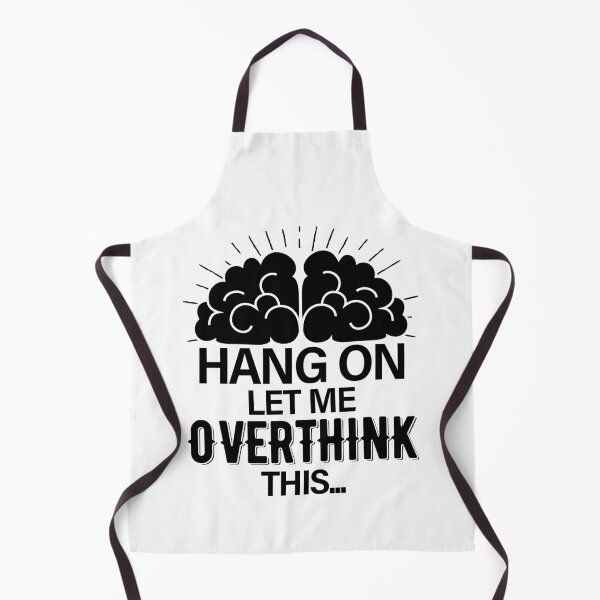 Item preview, Hang On Let Me Overthink This designed and sold by GravitiTees.