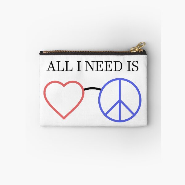 Item preview, All I Need is Love and Peace designed and sold by ddmicke.