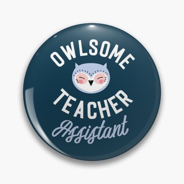 Item preview, Owlsome Teacher Assistant Pun - Funny Gift Idea designed and sold by betternotes.