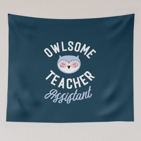 Item preview, Owlsome Teacher Assistant Pun - Funny Gift Idea designed and sold by betternotes.