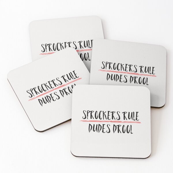 Item preview, Sprockers Rule Dudes Drool Funny Quote designed and sold by AMSonArt.