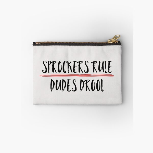 Item preview, Sprockers Rule Dudes Drool Funny Quote designed and sold by AMSonArt.