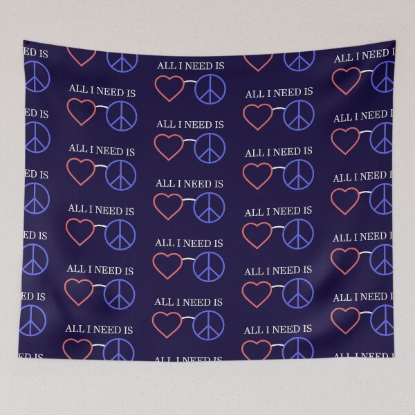 Item preview, All I Need is Love and Peace designed and sold by ddmicke.