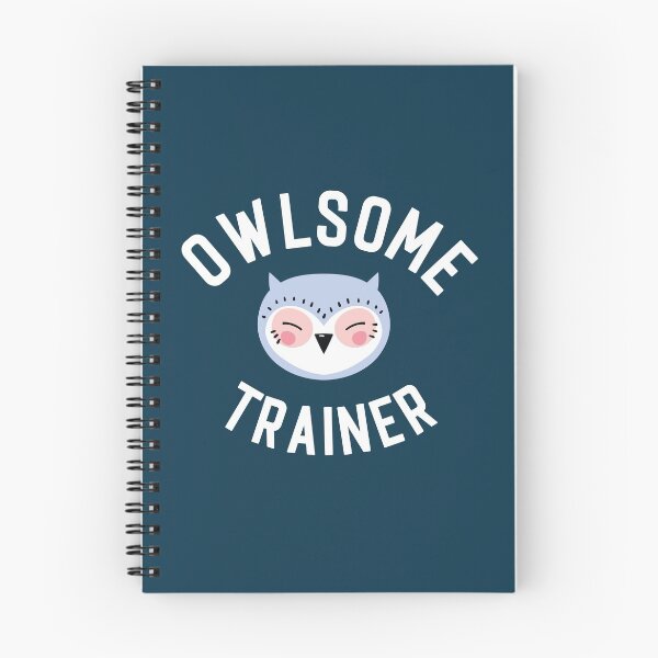 Item preview, Owlsome Trainer Pun - Funny Gift Idea designed and sold by betternotes.