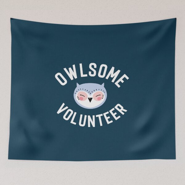 Item preview, Owlsome Volunteer Pun - Funny Gift Idea designed and sold by betternotes.
