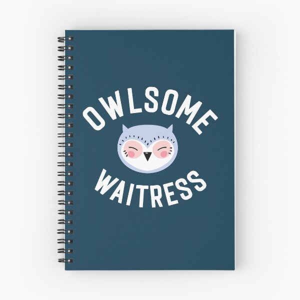 Item preview, Owlsome Waitress Pun - Funny Gift Idea designed and sold by betternotes.