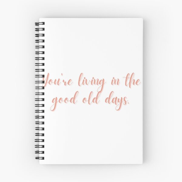 Item preview, You're Living In The Good Old Days designed and sold by A. P..