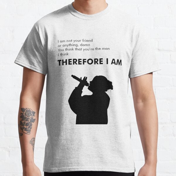 Billie Eilish donc je suis T-shirt classique