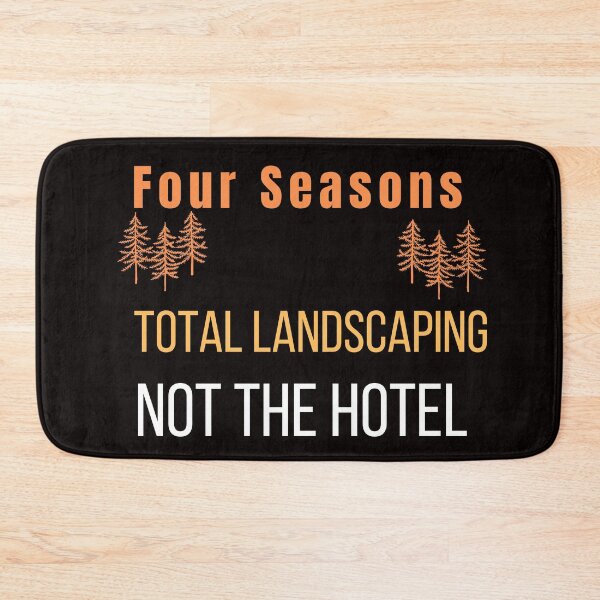 Item preview, Four Seasons Total Landscaping, Not The Hotel  designed and sold by The Full Cart.