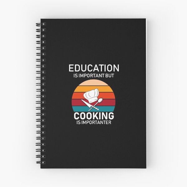 Item preview, Chef Gift Cooking Is Importanter Than Education  designed and sold by FunnyDSN.