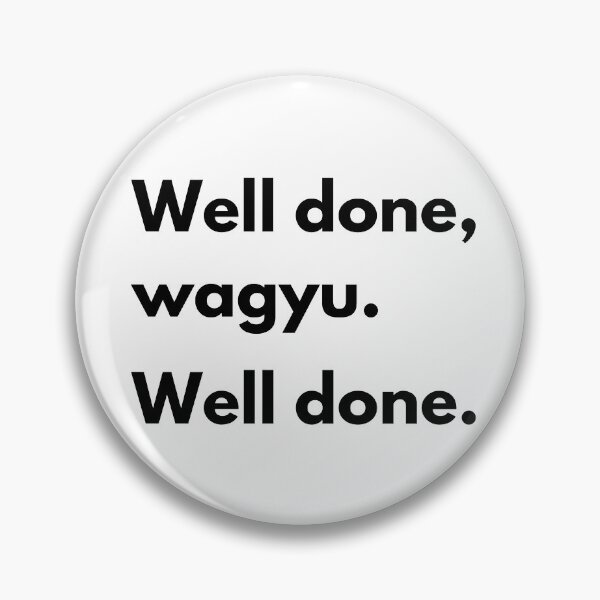 Item preview, Well done wagyu designed and sold by Jajamon.