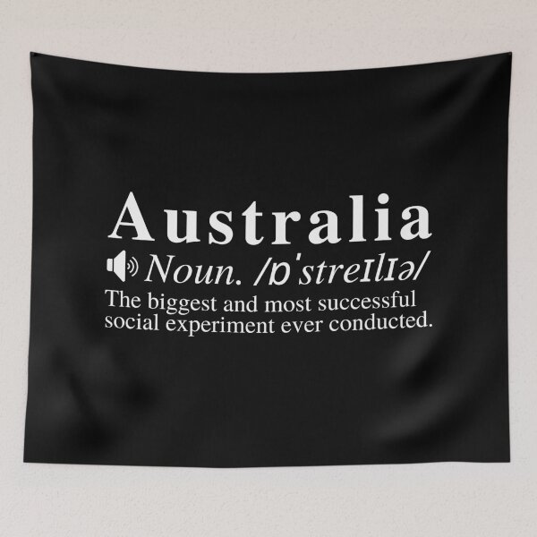 Item preview, Funny Australia definition: The biggest and most successful social experiment ever conducted.  designed and sold by mind-illusions.