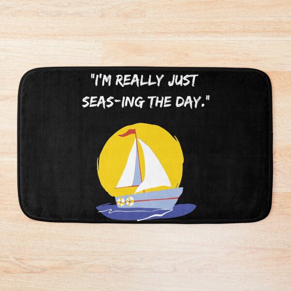 Item preview, I'm really just seas-ing the day designed and sold by dacdibac.