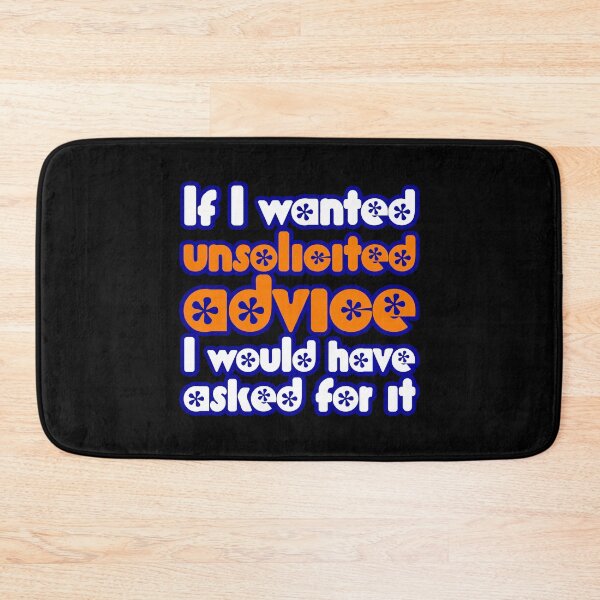 Item preview, Unsolicited advice designed and sold by w1ckerman.