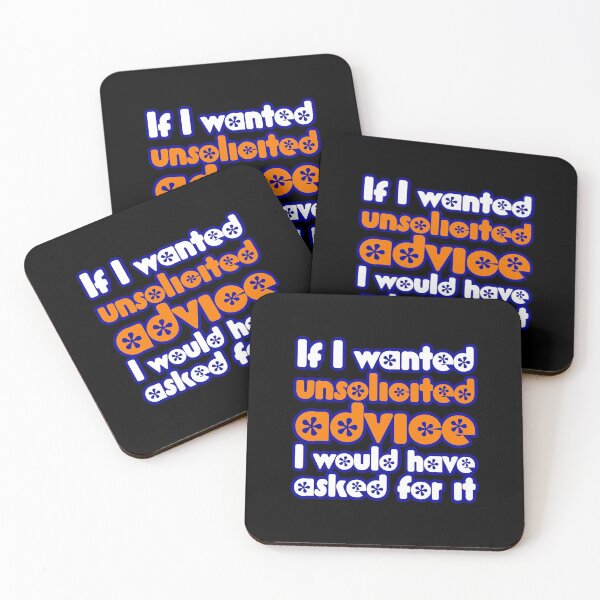 Item preview, Unsolicited advice designed and sold by w1ckerman.