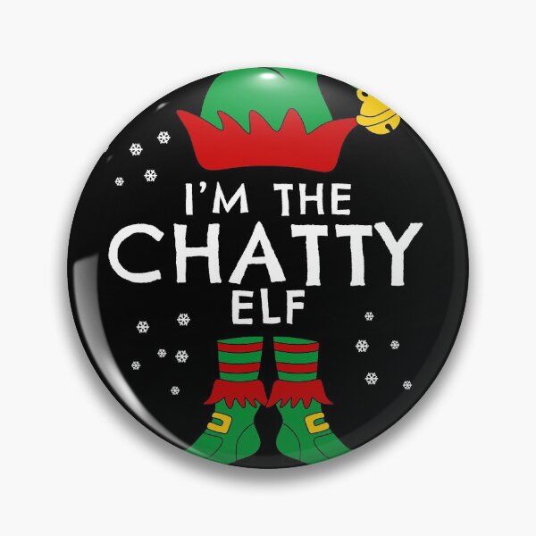 Item preview, I'm the Chatty Elf Family Matching Christmas 2020  designed and sold by Mokhe.