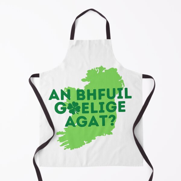 Item preview, AN BHFUIL GAELIFE AGAT? Do You Speak Irish? Irish Gaelic Language Quote designed and sold by a-little-ink.