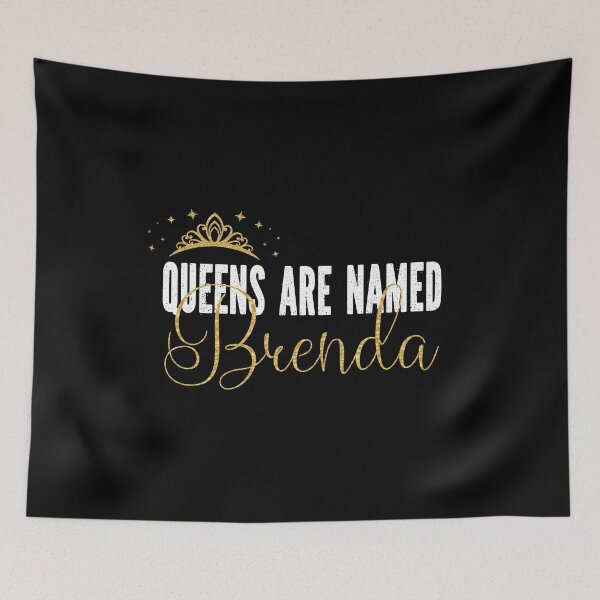 Item preview, Queens Are Named Brenda Personalized First Name Girl product designed and sold by Grabitees.