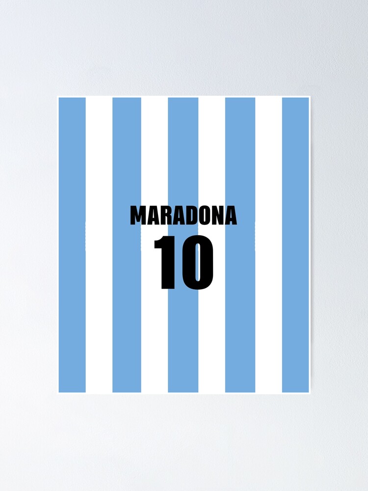 Diego Maradona 10 Poster By Dualogy Redbubble