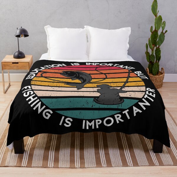 Item preview, education is important but fishing is importanter designed and sold by Apoorv Choudhary.