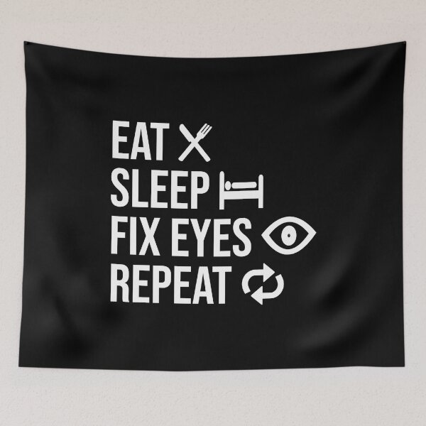Item preview, Eat Sleep Fix Eyes Repeat Funny Ophthalmologist designed and sold by zcecmza.