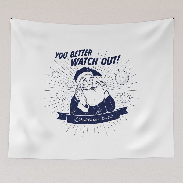 Item preview, You Better Watch Out! Quarantine Christmas 2020 designed and sold by maskgate.