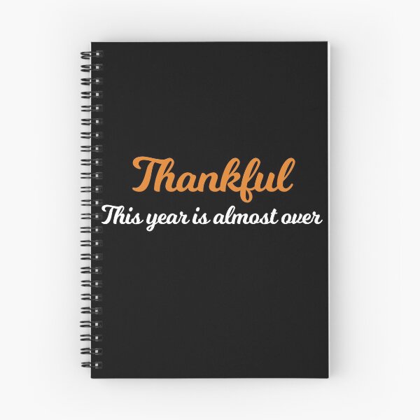 Item preview, Thankful This Year is Almost Over designed and sold by Albatrozz.