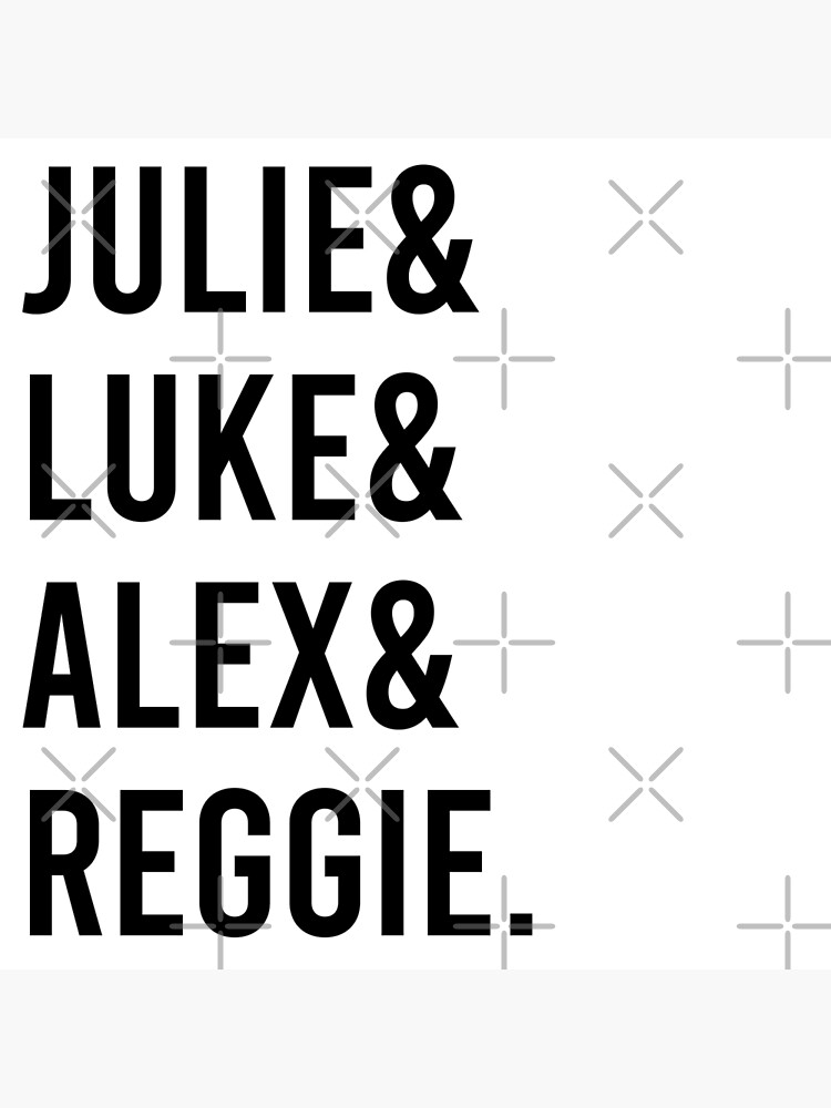 Julie And The Phantoms Character Names Poster By Leenbernardo Redbubble 