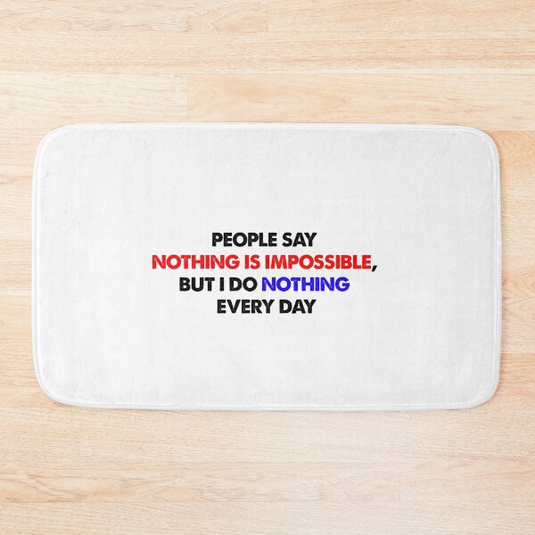Item preview, Slightly wrong -Nothing is impossible designed and sold by IgaBarClay.