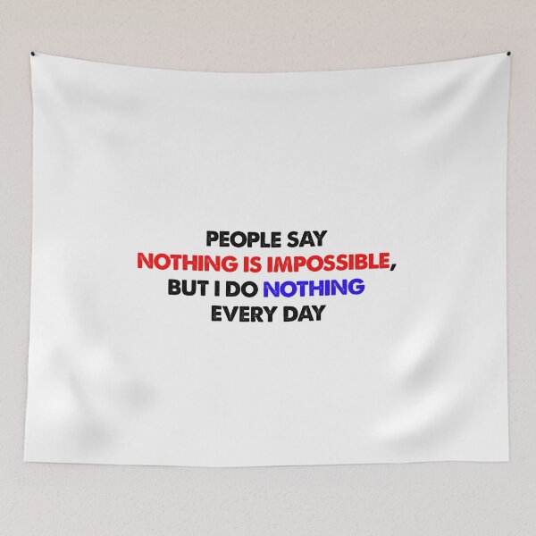 Item preview, Slightly wrong -Nothing is impossible designed and sold by IgaBarClay.