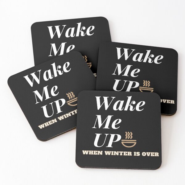 Item preview, Wake me up when winter is over designed and sold by The Full Cart.
