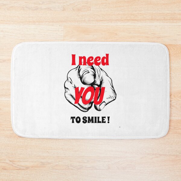 Item preview, I Need You To Smile! designed and sold by Dumelang.