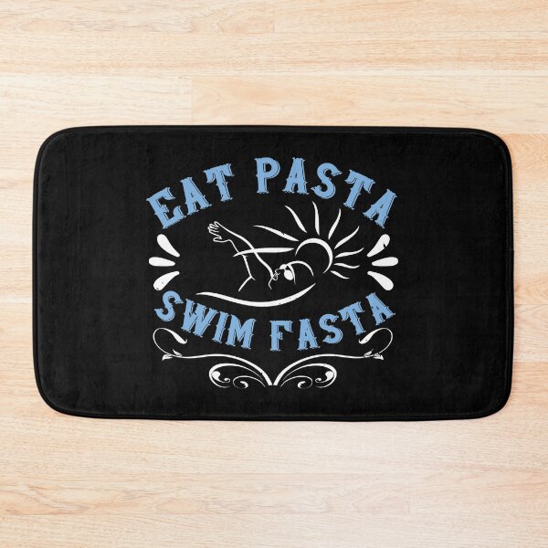Item preview, Eat Pasta. Swim Fast designed and sold by GoodVibeDesign.