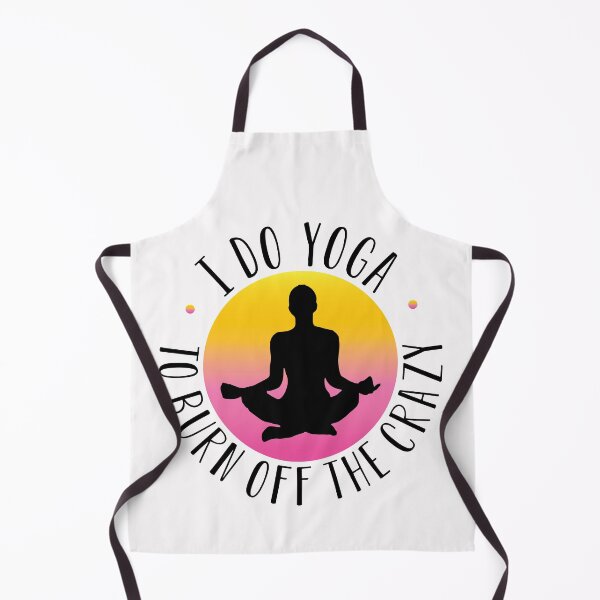 Item preview, i do yoga to burn off the crazy designed and sold by Bella's Merch.