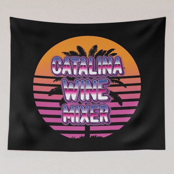 Item preview, Catalina Wine Mixer designed and sold by OldDannyBrown.