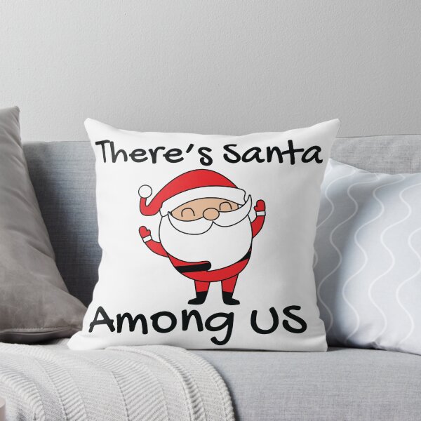 Item preview, There's Santa Among Us designed and sold by NewADesigns.