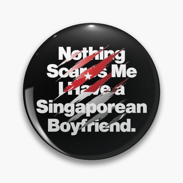 Artikelvorschau, Nichts macht mir Angst Ich habe einen singapurischen Freund Singapur entworfen und verkauft von elhefe.