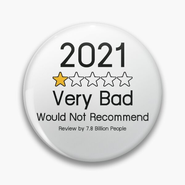 Item preview, 2021 Very Bad Would Not Recommend designed and sold by Albatrozz.