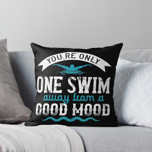 Item preview, You're Only One Swim Away From A Good Mood designed and sold by GoodVibeDesign.