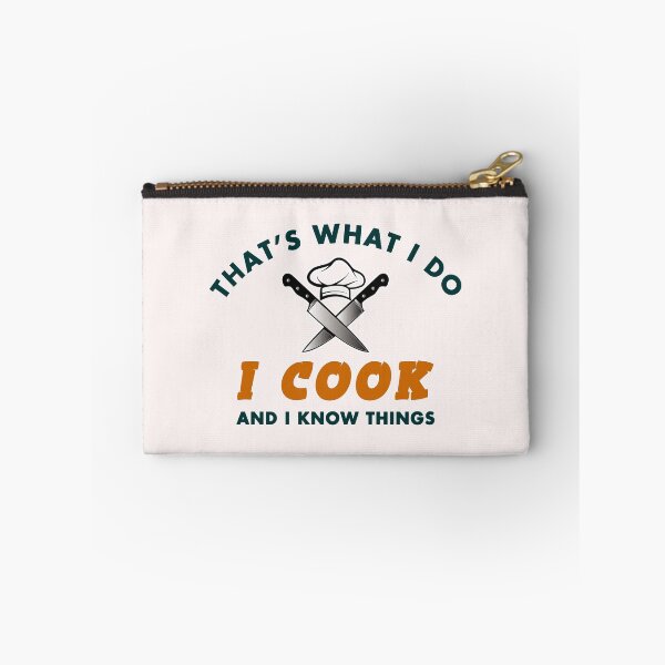 Item preview, That's What I Do, I Cook and I Know Things - Funny Chef Equipments and Text Humor designed and sold by leo121687.