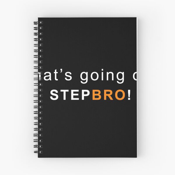 Item preview, What's going on step bro! designed and sold by MagicalMystery6.