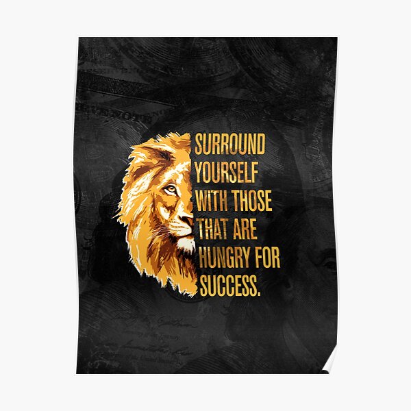 Lion Motivation Posters Redbubble